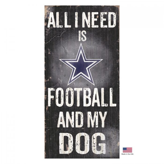 Dallas Cowboys Distressed Football And My Dog Sign